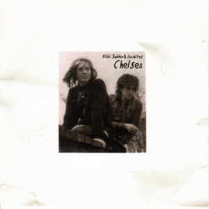 Nikki Sudden & The Jacobites : Chelsea (7", Single, Gre)