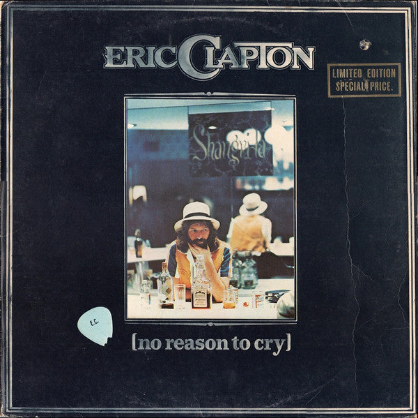 Eric Clapton : No Reason To Cry (LP, Album, Ltd)