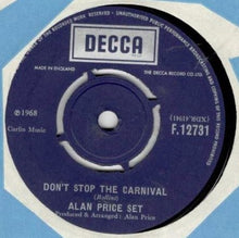 Load image into Gallery viewer, The Alan Price Set : Don&#39;t Stop The Carnival (7&quot;, Single)
