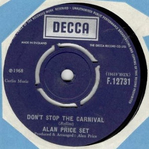 The Alan Price Set : Don't Stop The Carnival (7", Single)