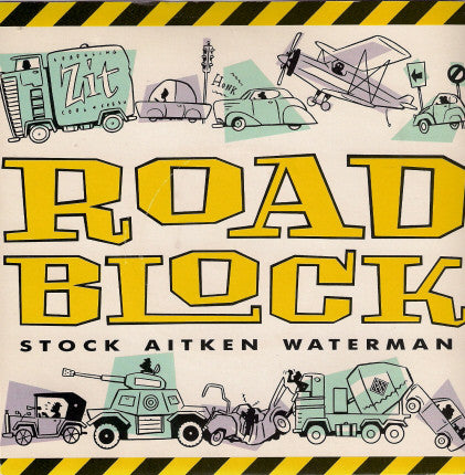 Stock, Aitken & Waterman : Roadblock (7