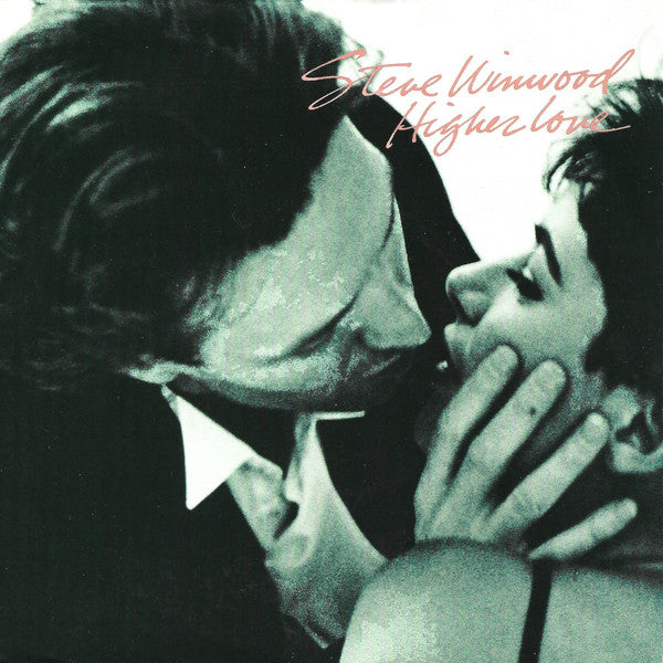 Steve Winwood : Higher Love (7