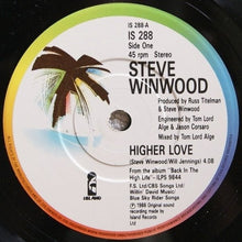 Load image into Gallery viewer, Steve Winwood : Higher Love (7&quot;, Single)

