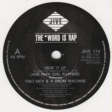 Load image into Gallery viewer, Wee Papa Girl Rappers Featuring Two Men And A Drum Machine : Heat It Up (7&quot;, Single)
