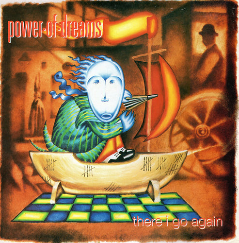 Power Of Dreams : There I Go Again (10