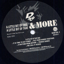 Load image into Gallery viewer, D Mob : A Little Bit Of This, A Little Bit Of That &amp; More (LP + 12&quot;)
