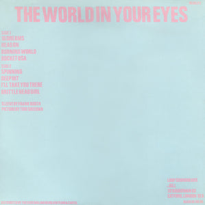 Loop (3) : The World In Your Eyes (LP, Comp, Blu)