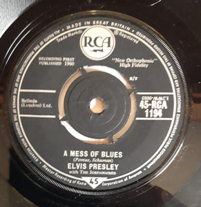 Elvis Presley With The Jordanaires : A Mess Of Blues (7", Single, RP)