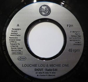 Louchie Lou & Michie One : Shout  (7", Single, Jukebox)