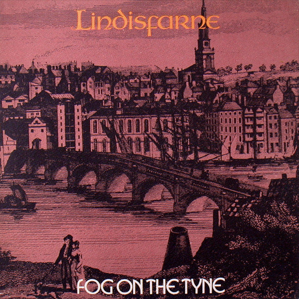 Lindisfarne : Fog On The Tyne (LP, Album, A o)