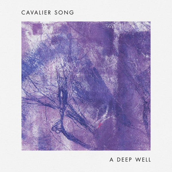 Cavalier Song : A Deep Well (LP, Album)