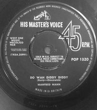 Load image into Gallery viewer, Manfred Mann : Do Wah Diddy Diddy (7&quot;, Single)
