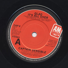 Load image into Gallery viewer, Captain Sensible : Glad It&#39;s All Over / Damned On 45 (7&quot;, Single)
