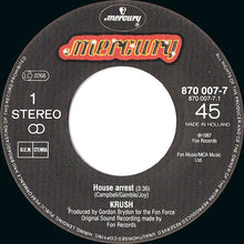 Load image into Gallery viewer, Krush : House Arrest (7&quot;, Single)
