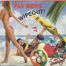 Load image into Gallery viewer, Fat Boys : Wipeout (7&quot;, Single, Red)
