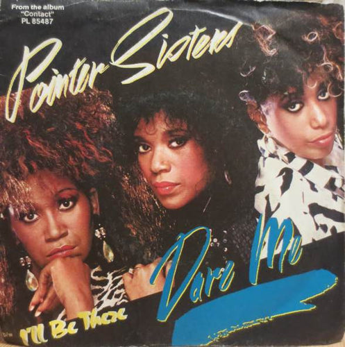 Pointer Sisters : Dare Me (7