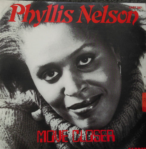 Phyllis Nelson : Move Closer (12