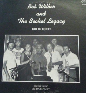 Bob Wilber And The Bechet Legacy : Ode To Bechet (LP, Album)