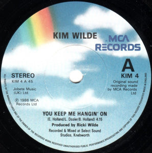 Kim Wilde : You Keep Me Hangin' On (7", Single, Pap)