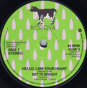 Bette Bright : Hello, I Am Your Heart (7", Single)