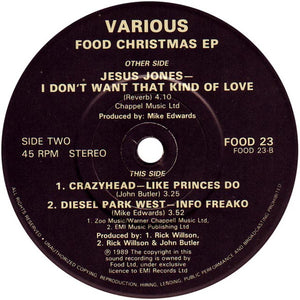 Jesus Jones / Crazyhead / Diesel Park West : The Food Christmas EP 1989 (7", EP, Single, Pap)