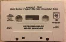 Load image into Gallery viewer, Herbie Hancock : Magic Windows (Cass, Album)
