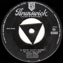 Load image into Gallery viewer, Patsy Cline : Walkin&#39; After Midnight / A Poor Man&#39;s Roses (Or A Rich Man&#39;s Gold) (7&quot;)
