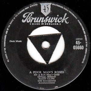 Patsy Cline : Walkin' After Midnight / A Poor Man's Roses (Or A Rich Man's Gold) (7")