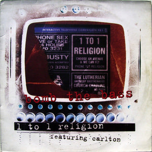 Bomb The Bass Featuring Carlton : One To One Religion (12", Single)