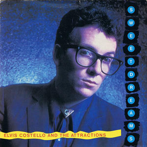 Elvis Costello & The Attractions : Sweet Dreams (7", Single)