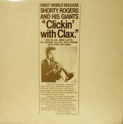 Shorty Rogers And His Giants : Clickin' With Clax (LP, Album, Mono)