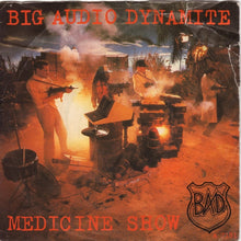 Load image into Gallery viewer, Big Audio Dynamite : Medicine Show (7&quot;, Single)
