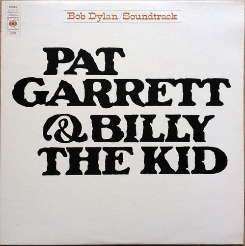 Bob Dylan : Pat Garrett & Billy The Kid (LP, Album)