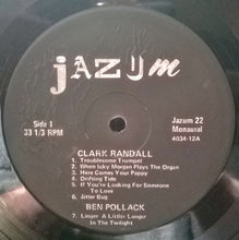 Load image into Gallery viewer, Clark Randall And His Orchestra / Ben Pollock And His Orchestra / The Mound City Blue Blowers / Gil Rodin And His Orchestra : Jazum-22 (LP, Comp, Mono)
