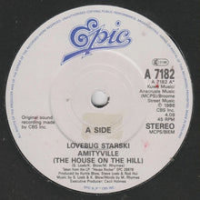 Load image into Gallery viewer, Lovebug Starski : Amityville (The House On The Hill) (7&quot;, Single)
