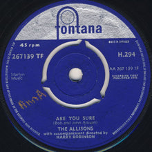 Load image into Gallery viewer, The Allisons : Are You Sure (7&quot;, Single, Pus)
