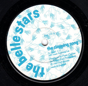 The Belle Stars : The Clapping Song (7", Single)