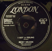 Load image into Gallery viewer, Ricky Nelson (2) : I Got A Feeling (7&quot;)
