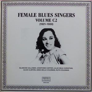Various : Female Blues Singers Volume C2 (1921-1930) (LP, Comp)