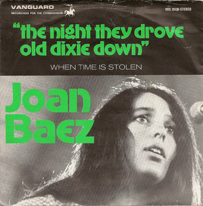 Joan Baez : The Night They Drove Old Dixie Down (7", Single)
