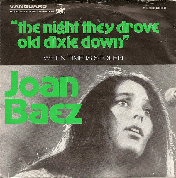 Joan Baez : The Night They Drove Old Dixie Down (7