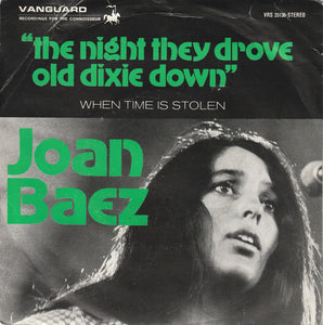 Joan Baez : The Night They Drove Old Dixie Down (7", Single)