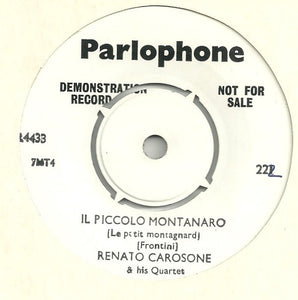 Renato Carosone E Il Suo Quartetto : Il Piccolo Montanaro (7", Promo)