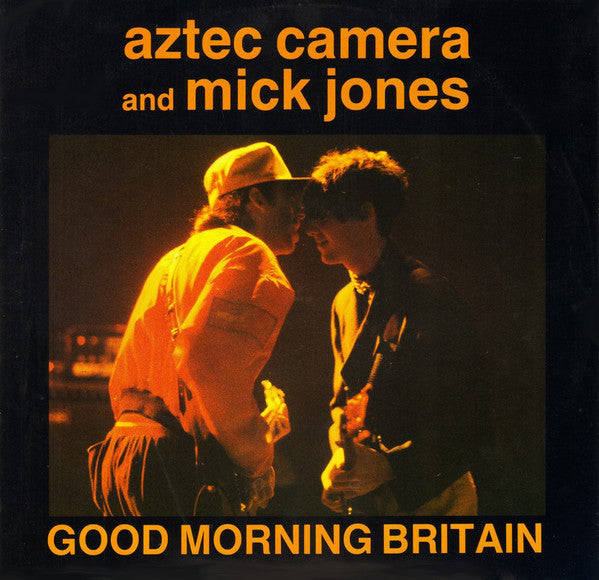 Aztec Camera And Mick Jones : Good Morning Britain (12