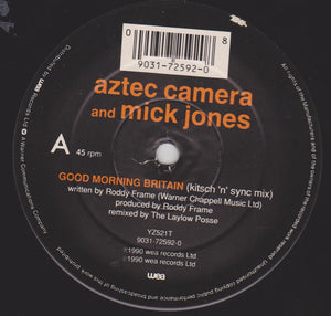 Aztec Camera And Mick Jones : Good Morning Britain (12")