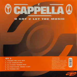 Cappella : U Got 2 Let The Music (12")