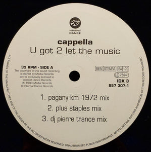 Cappella : U Got 2 Let The Music (12")