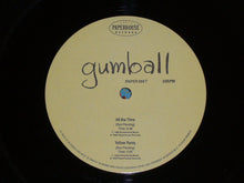 Load image into Gallery viewer, Gumball (2) : Gumball (12&quot;, EP)
