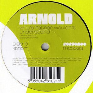 Arnold (2) : Oh My (7", Single, Ltd, Num)