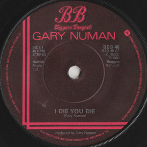 Gary Numan : I Die: You Die (7", Single, Dam)